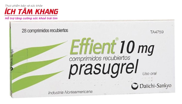 Effient là biệt dược thường được kê đơn của thuốc Prasugrel